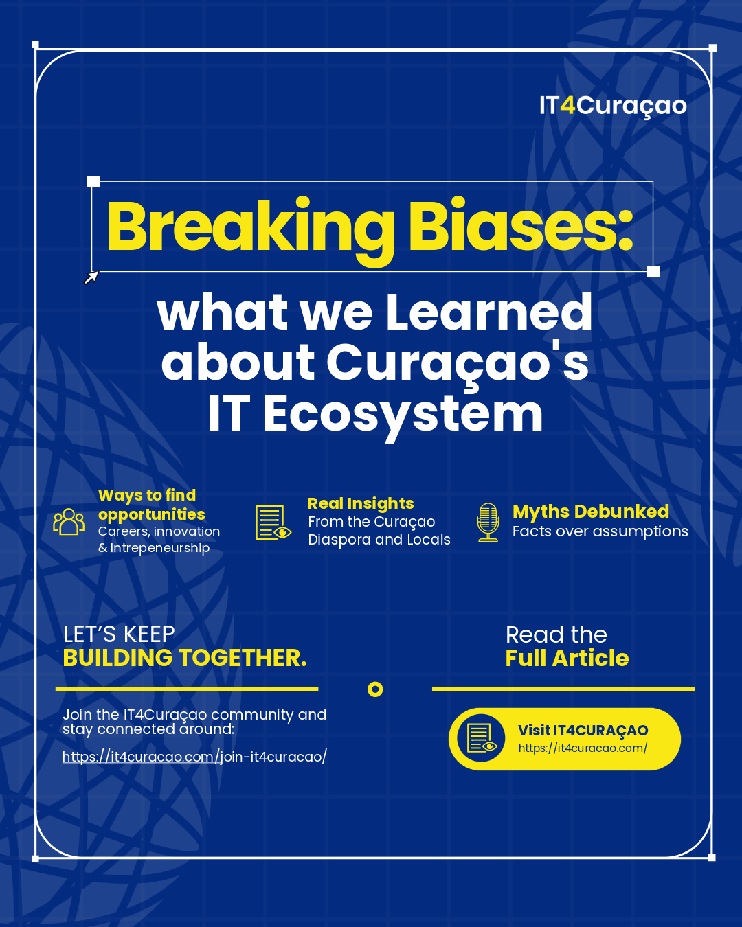 Breaking Biases: What We Learned About Curaçao's IT Ecosystem